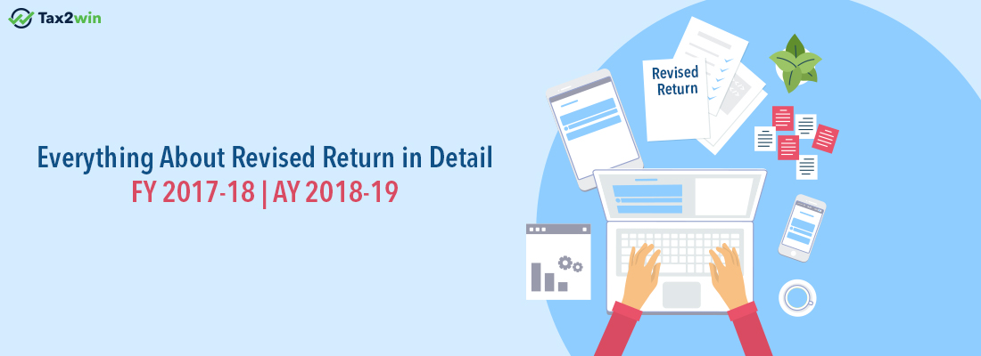 Section 139-(5) of Income Tax Act: How to File Revised Income Tax Return - Tax2win