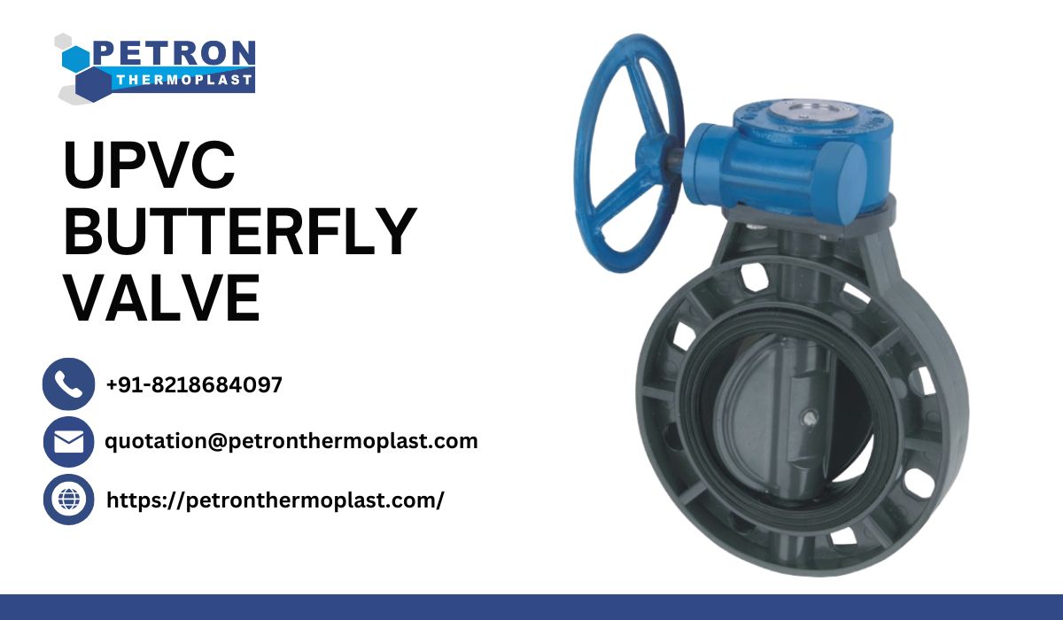 Best UPVC Butterfly Valve – Available in Various Sizes