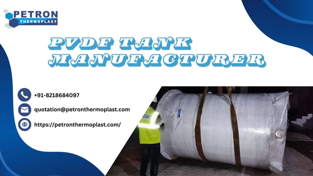 PVDF Tank Manufacturer – Ideal For Industrial & Chemical Use - Premium Article Submission Site List | Latest Business, Tech, AI Updates