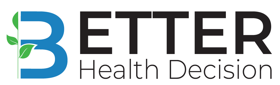 Better Health Decision: Your Path to Lasting Wellness