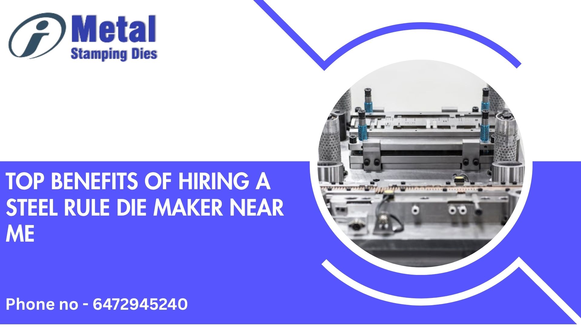 Top Benefits of Hiring a Steel Rule Die Maker Near Me   -