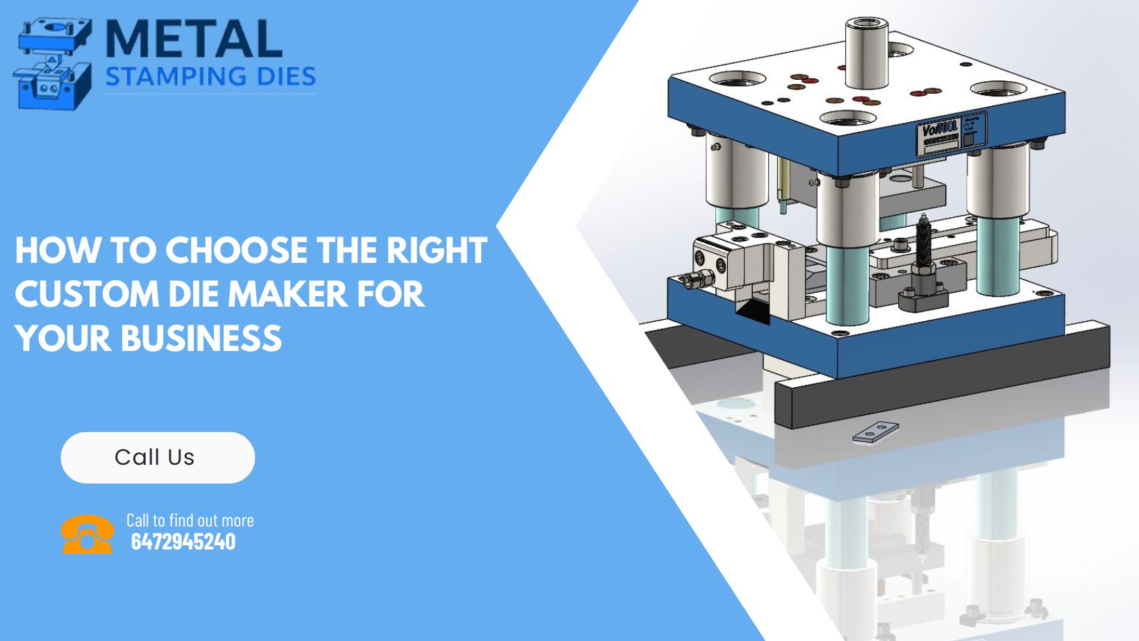 How to Choose the Right Custom Die Maker for Your Business – Metal Stamping Dies