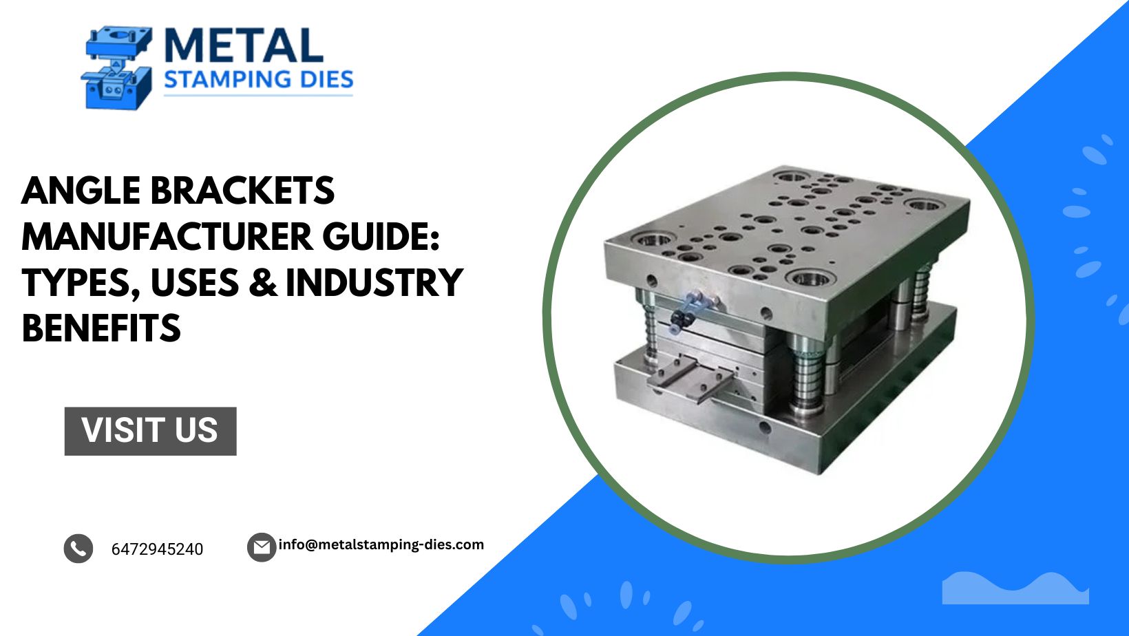 Angle Brackets Manufacturer Guide: Types, Uses & Industry Benefits – Metal Stamping Dies