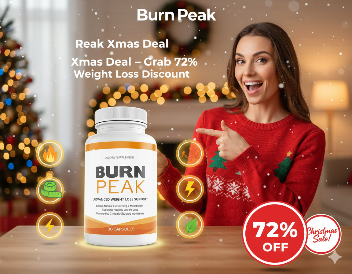 Burn Peak Xmas Deal – Grab 72% Weight Loss Discount – HealthyLife Vital USA