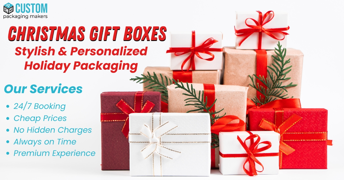 Christmas Gift Boxes: Stylish & Custom Holiday Packaging