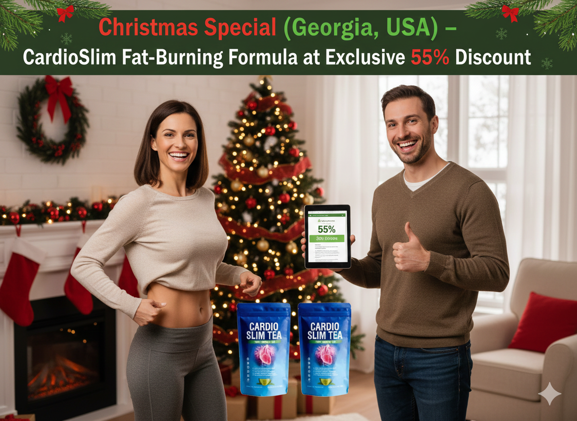 Christmas Special (Georgia USA) – CardioSlim Fat-Burning Formula at Exclusive 55% Discount – Healthy Living USA