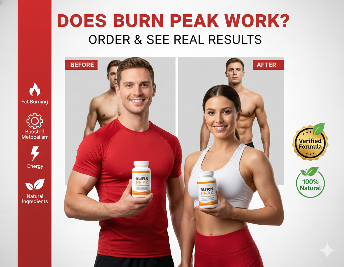 Does Burn Peak Work? Order & See Real Results – HealthyLife Vital USA