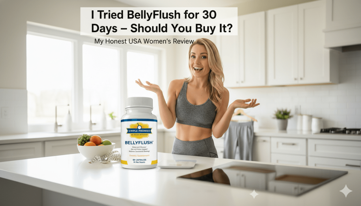 I Tried BellyFlush for 30 Days – Should You Buy It? – Healthy Living USA