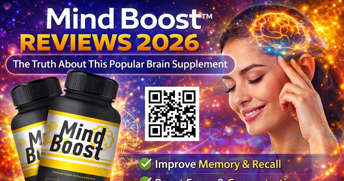 Mind Boost™ Reviews 2026 – The Truth About This Popular Brain Supplement