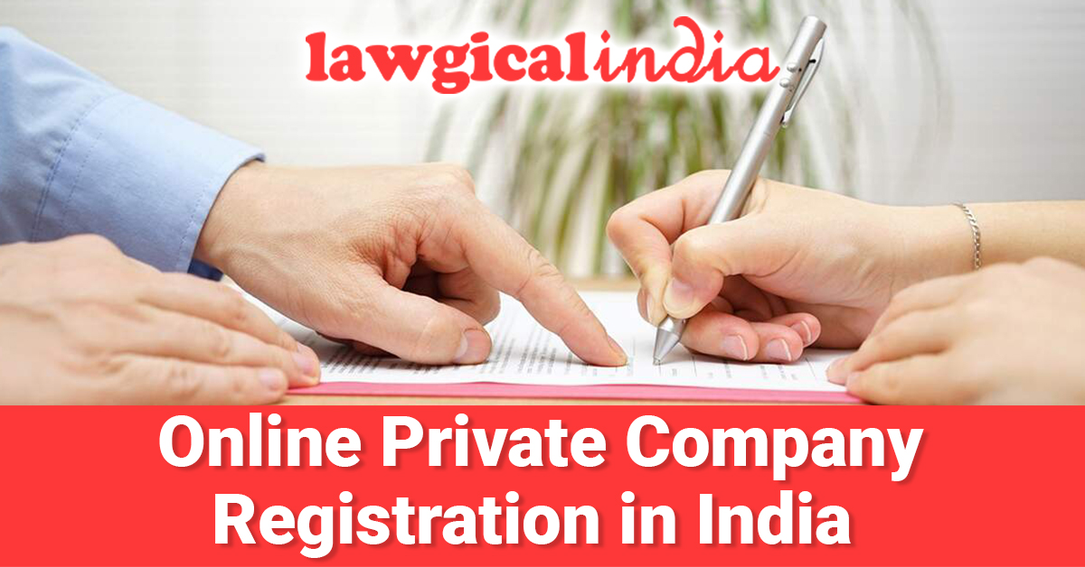 Private Ltd Company Registration in India Online