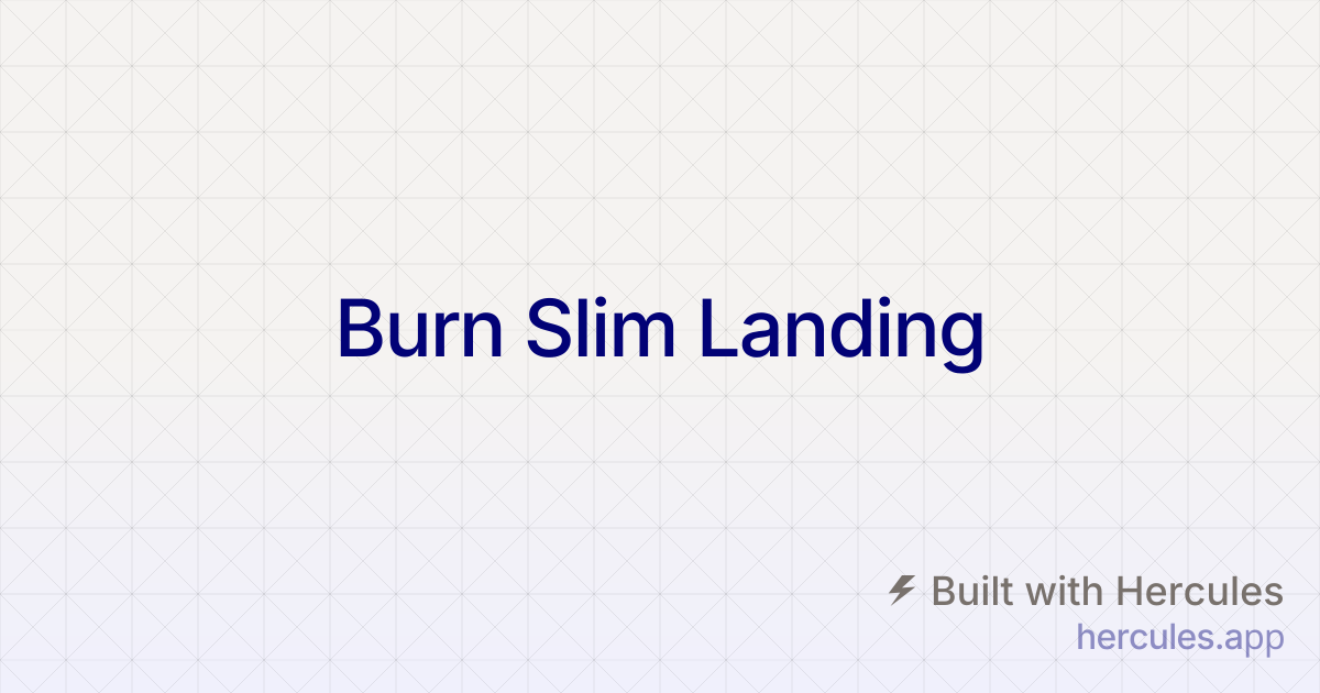 Burn Slim Landing