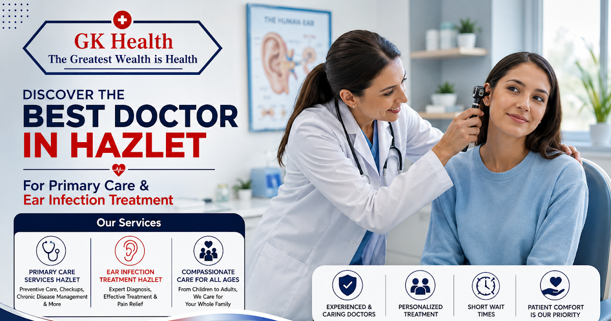 Best Doctor in Hazlet for Primary Care & Ear Infection Treatment