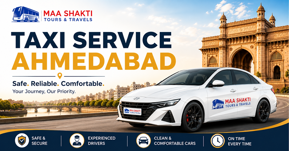 Taxi Service Ahmedabad – Your Reliable Travel Partner for Comfortable Journeys