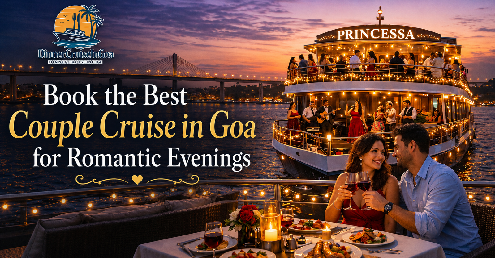 Book the Best Couple Cruise in Goa for Romantic Evenings