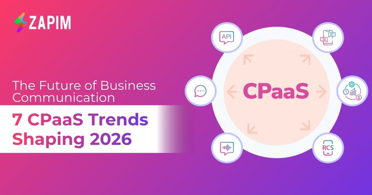 The Future of Business Communication: 7 CPaaS Trends Shaping 2026