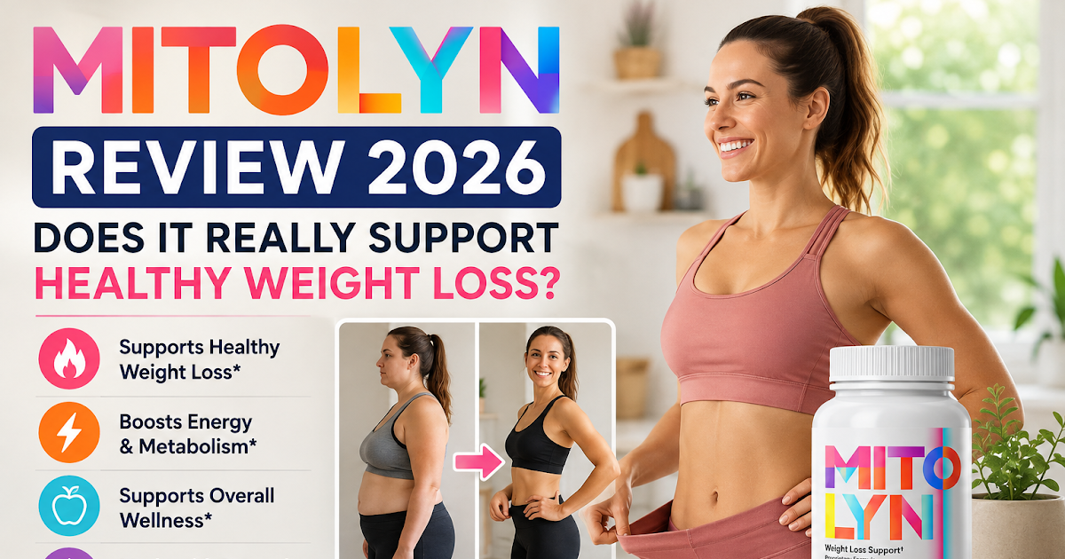 Mitolyn Review 2026: Does It Really Support Healthy Weight Loss? ~ Healthy Fit Pro