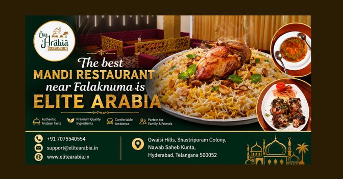 The best Mandi Restaurant Near Falaknuma is Elite Arabia | Articles | Elite Arabia Restautrant | Gan Jing World - Technology for Humanity | Video & Movie Streaming