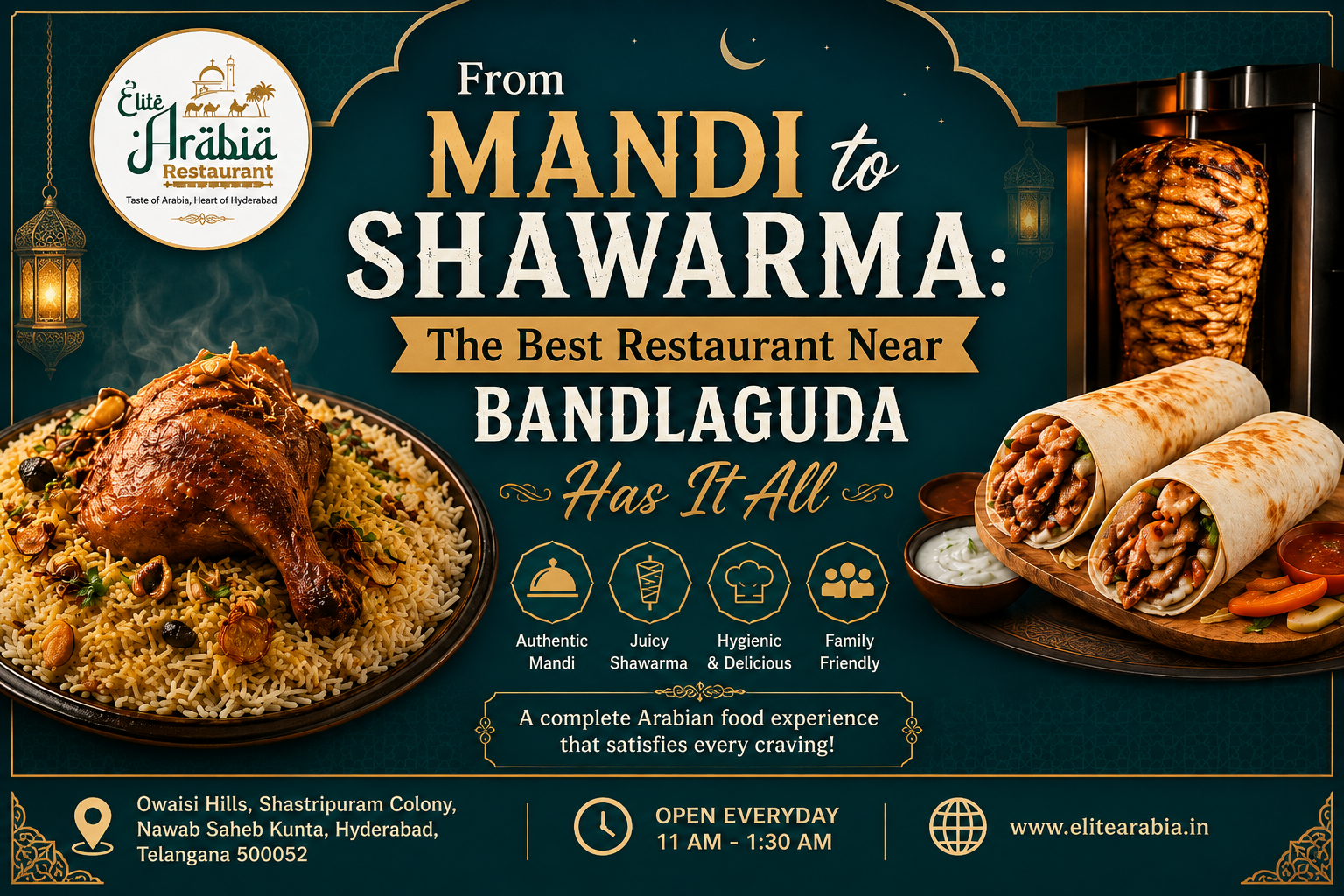 Best Restaurant Near Bandlaguda | Elite Arabia Restaurant