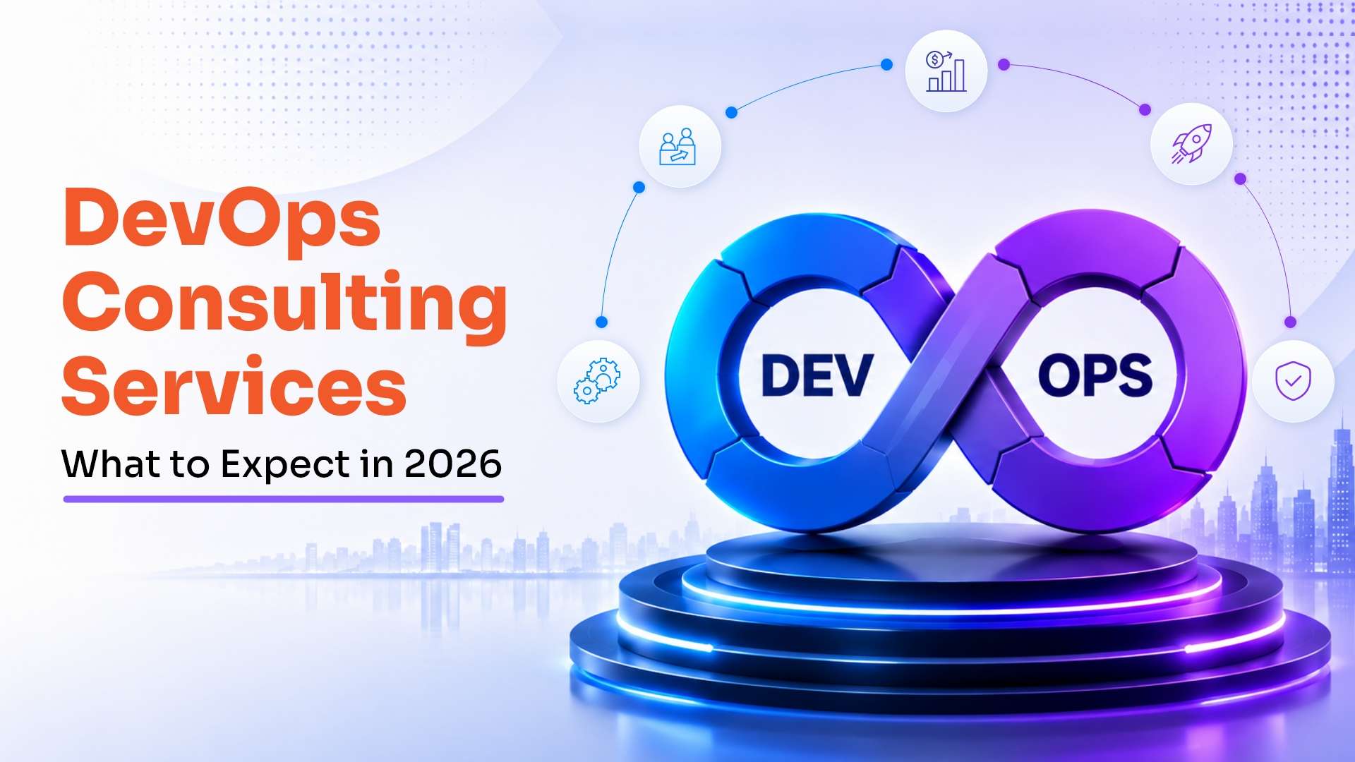 DevOps Consulting Services: What to Expect in 2026