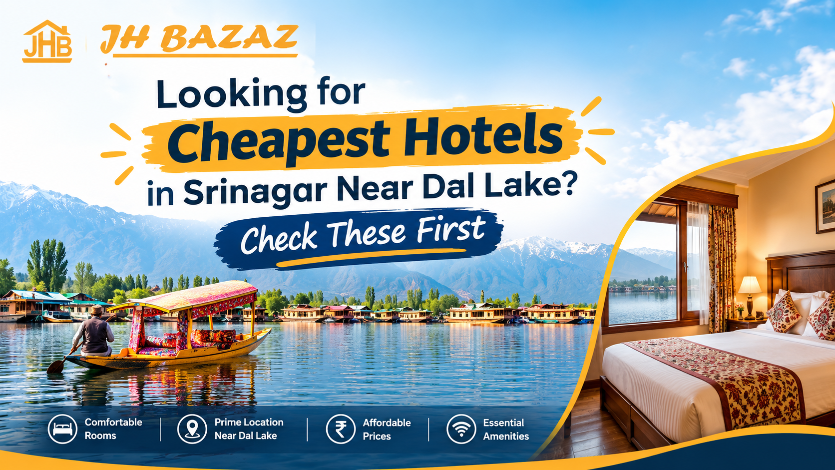 Cheapest Hotels in Srinagar Near Dal Lake | JH Bazaz