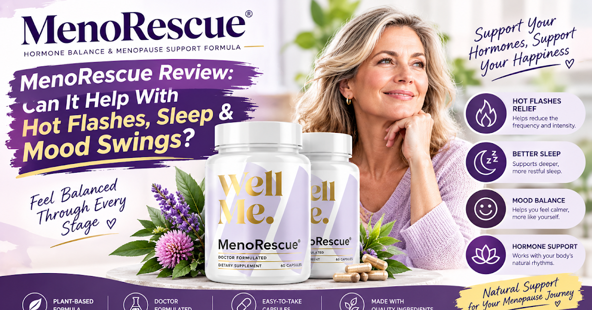 MenoRescue Review: Can It Help With Hot Flashes, Sleep & Mood Swings?
