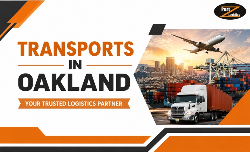 Transports in Oakland – Freight & Logistics Services | Port Z Logistics