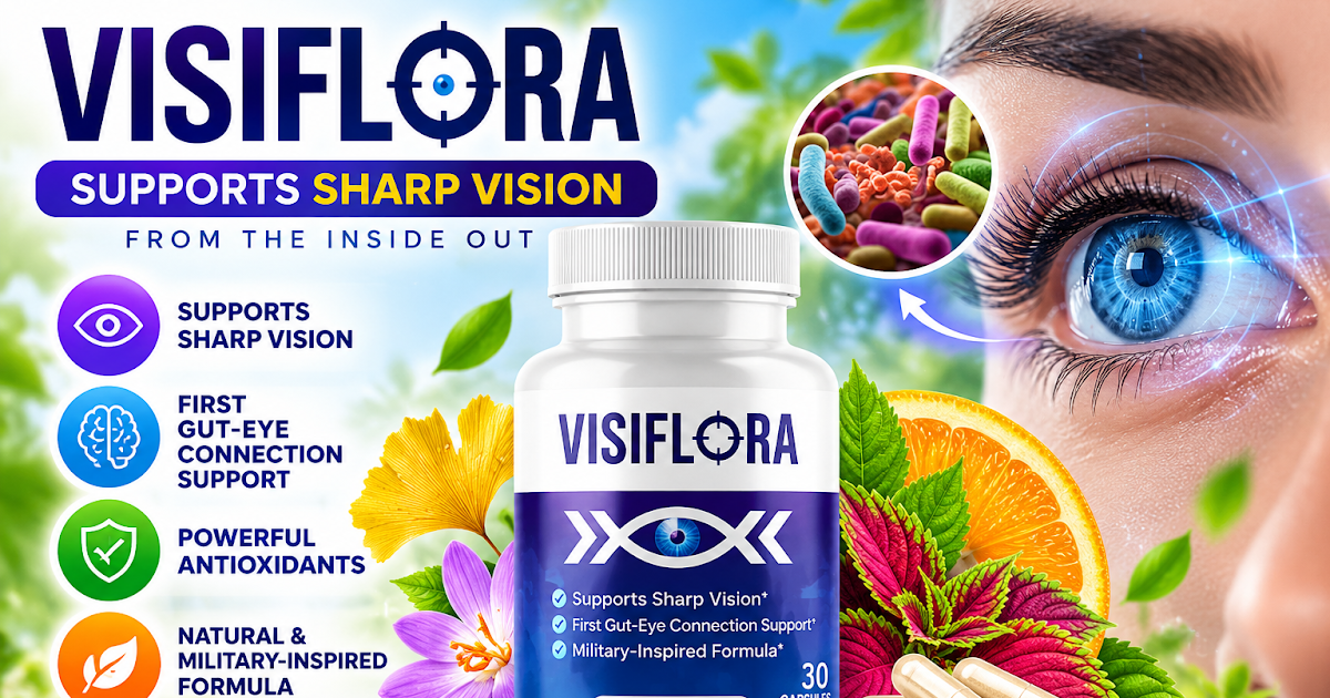 VisiFlora Official Website: Beyond Vitamins, Into Eye Wellness